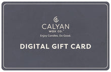 Load image into Gallery viewer, Calyan Wax Co. Digital Gift Card