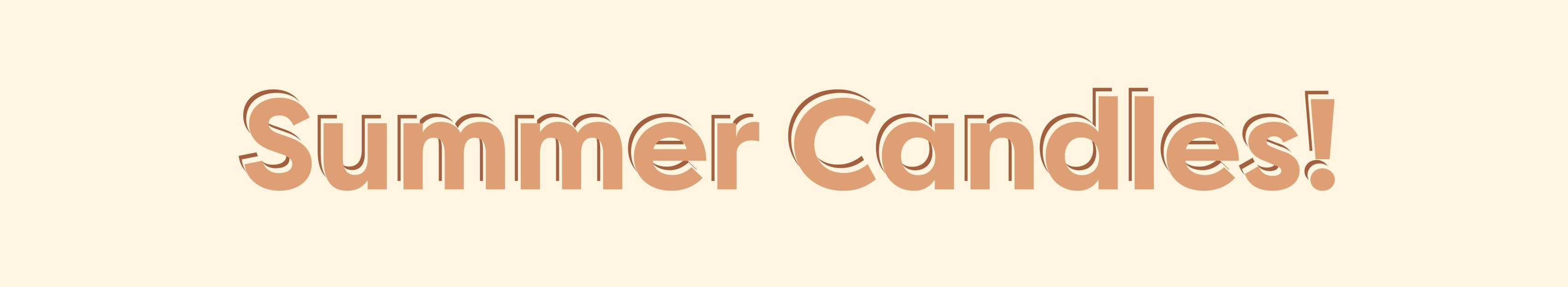 The Perfect Summer Candle - Calyan Wax Co.