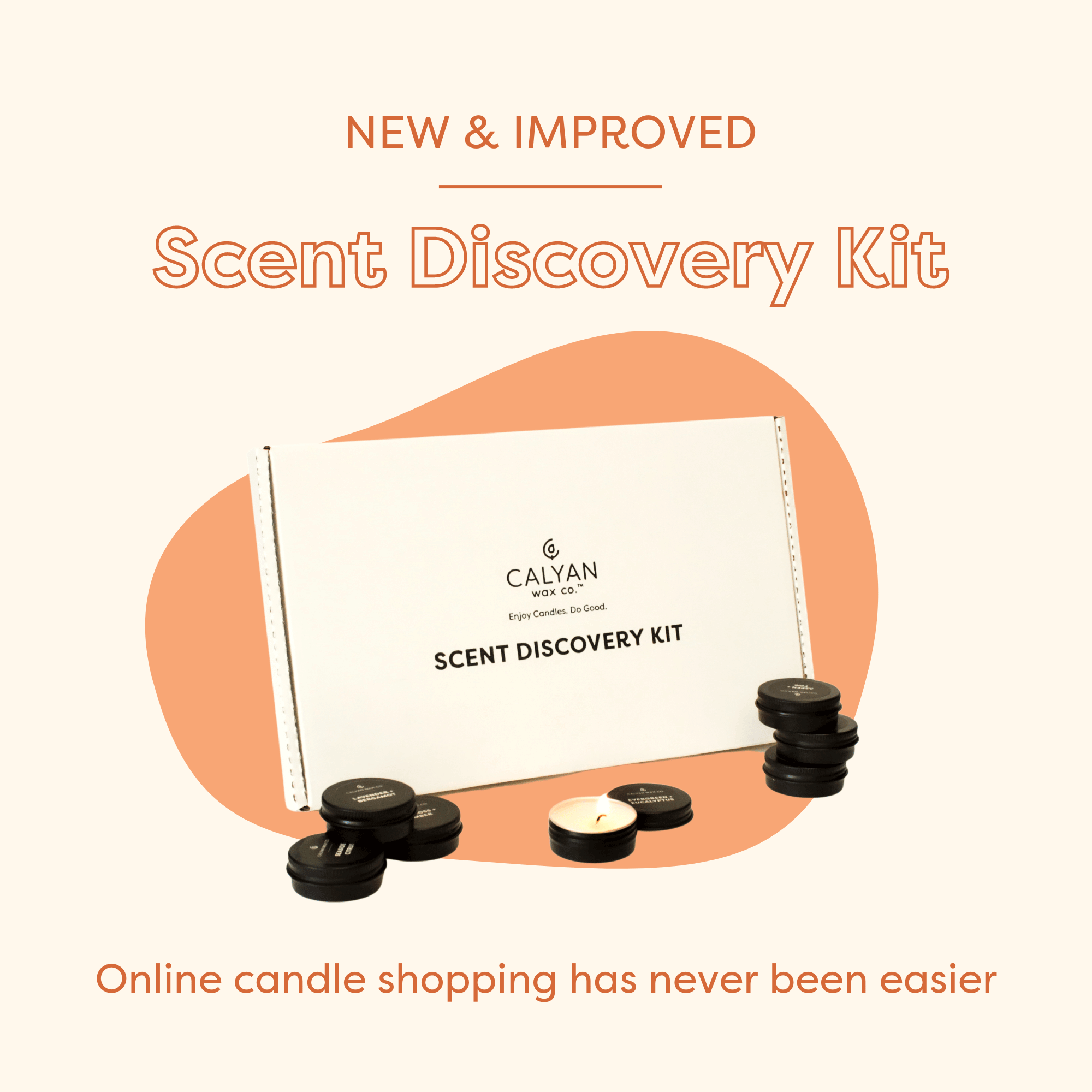 Scent Discovery Kit - 100% Soy Candle Samples by Calyan Wax Co. Scent Discovery Kit - 100% Soy Candle Samples by Calyan Wax Co.