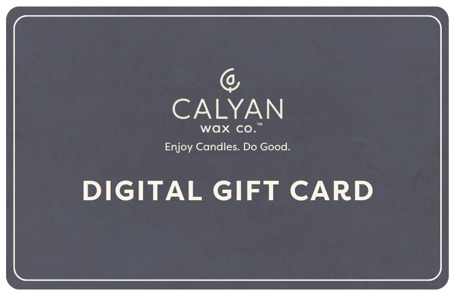 Calyan Wax Co. Digital Gift Card